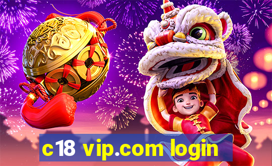 c18 vip.com login